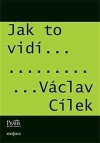 jak_to_vidi_vaclav_cilek.png